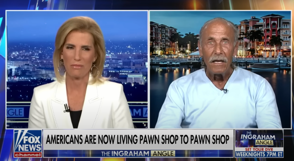 Les Gold appeared on "The Ingraham Angle" and said pawnshops are seeing an uptick in customers seeking money to help them get through the week. 