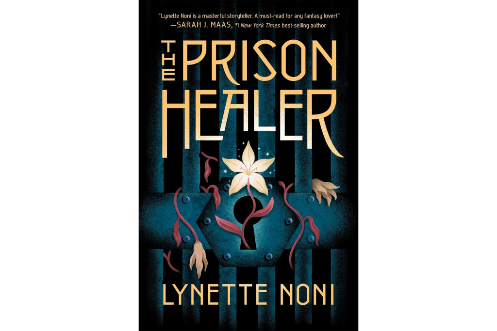 "The Prison Healer" by Lynette Noni