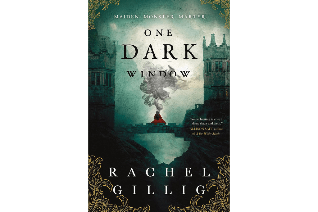 "One Dark Window" by Rachel Gillig