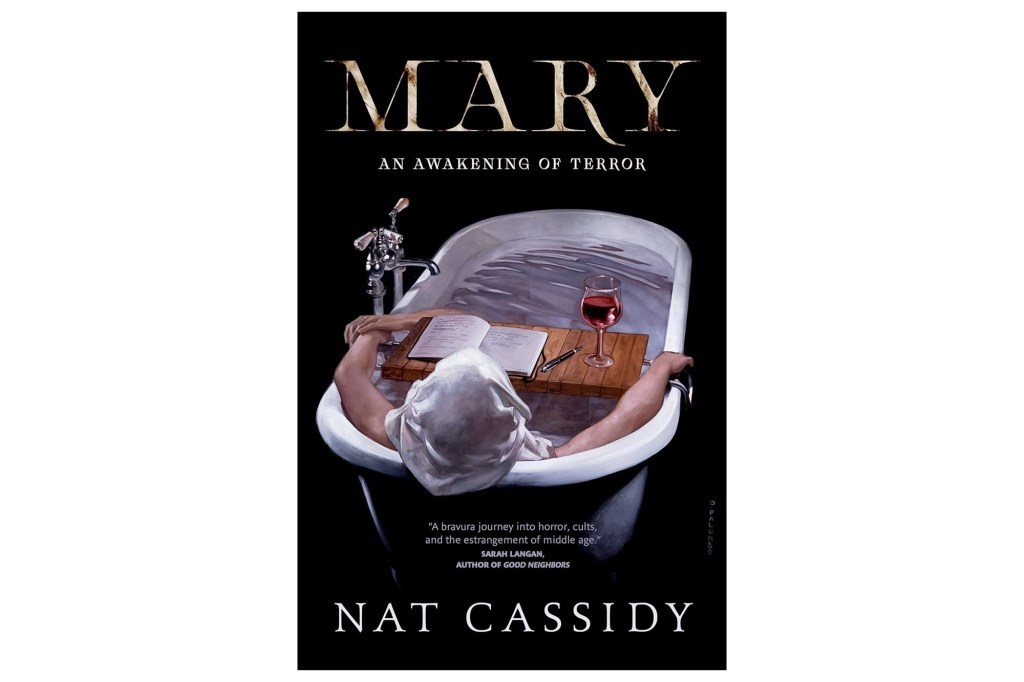 Illustration of a person in a bathtub with a book, wine, and a quote, for the book cover of "MARY: AN AWAKENING OF TERROR" by Nat Cassidy.
