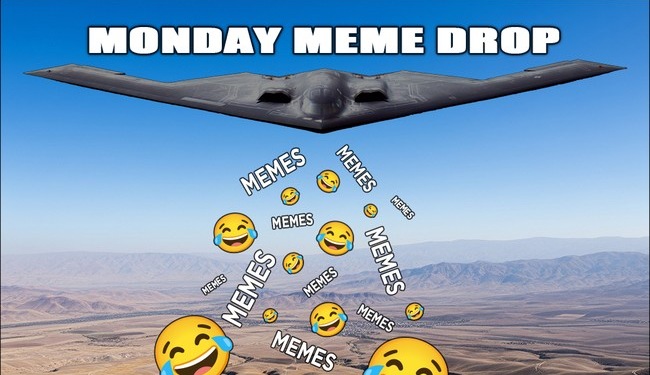 Monday Morning Meme Madness – Twitchy