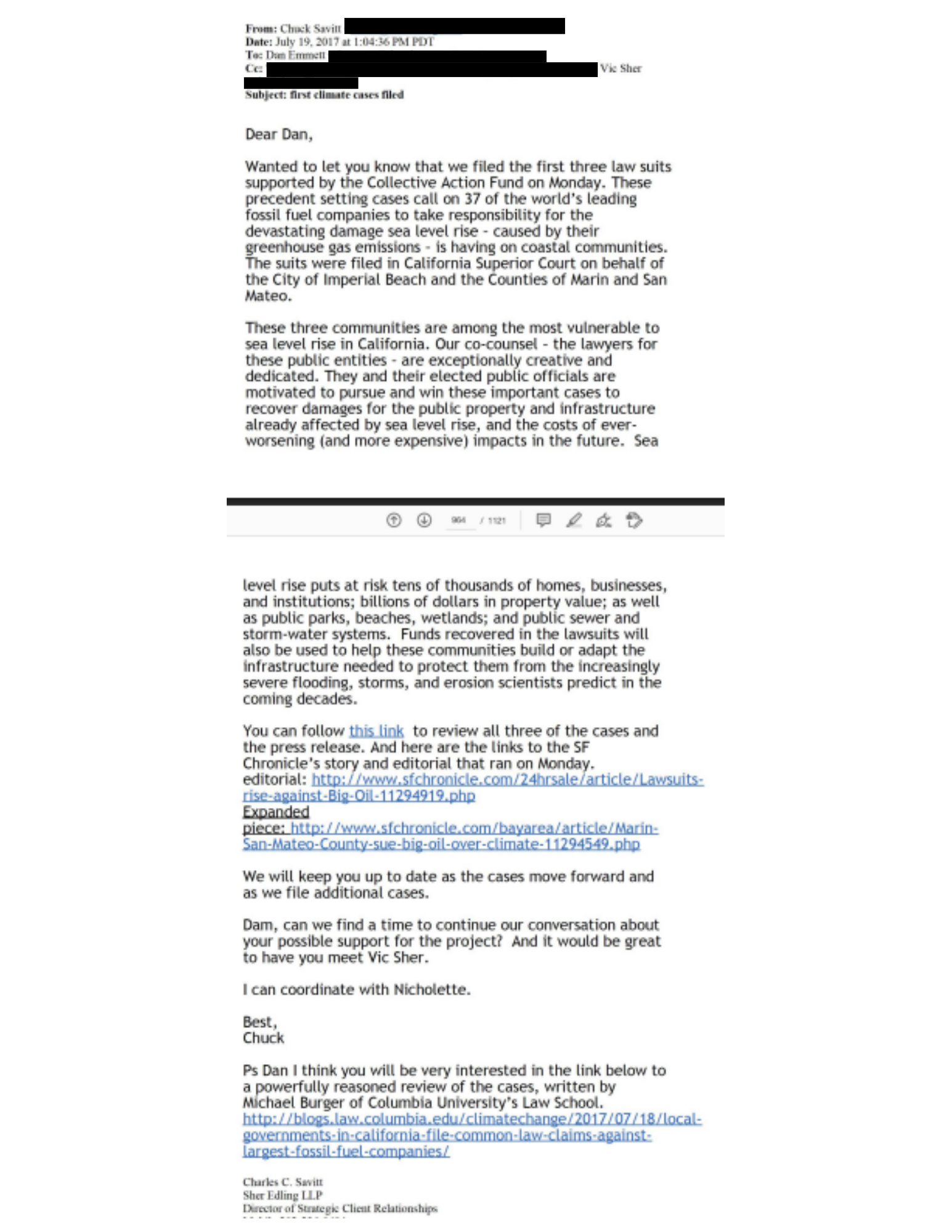 Sher Edling's director of strategic client relationships briefs Emmett on the firm's initial climate lawsuits against oil companies. He then offers to arrange a meeting with Sher Edling co-founder Vic Sher to discuss financial support. (Government Accountability & Oversight)