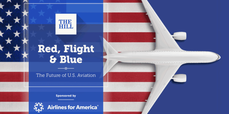 Watch live: Red, Flight & Blue - The Future of U.S. Aviation
